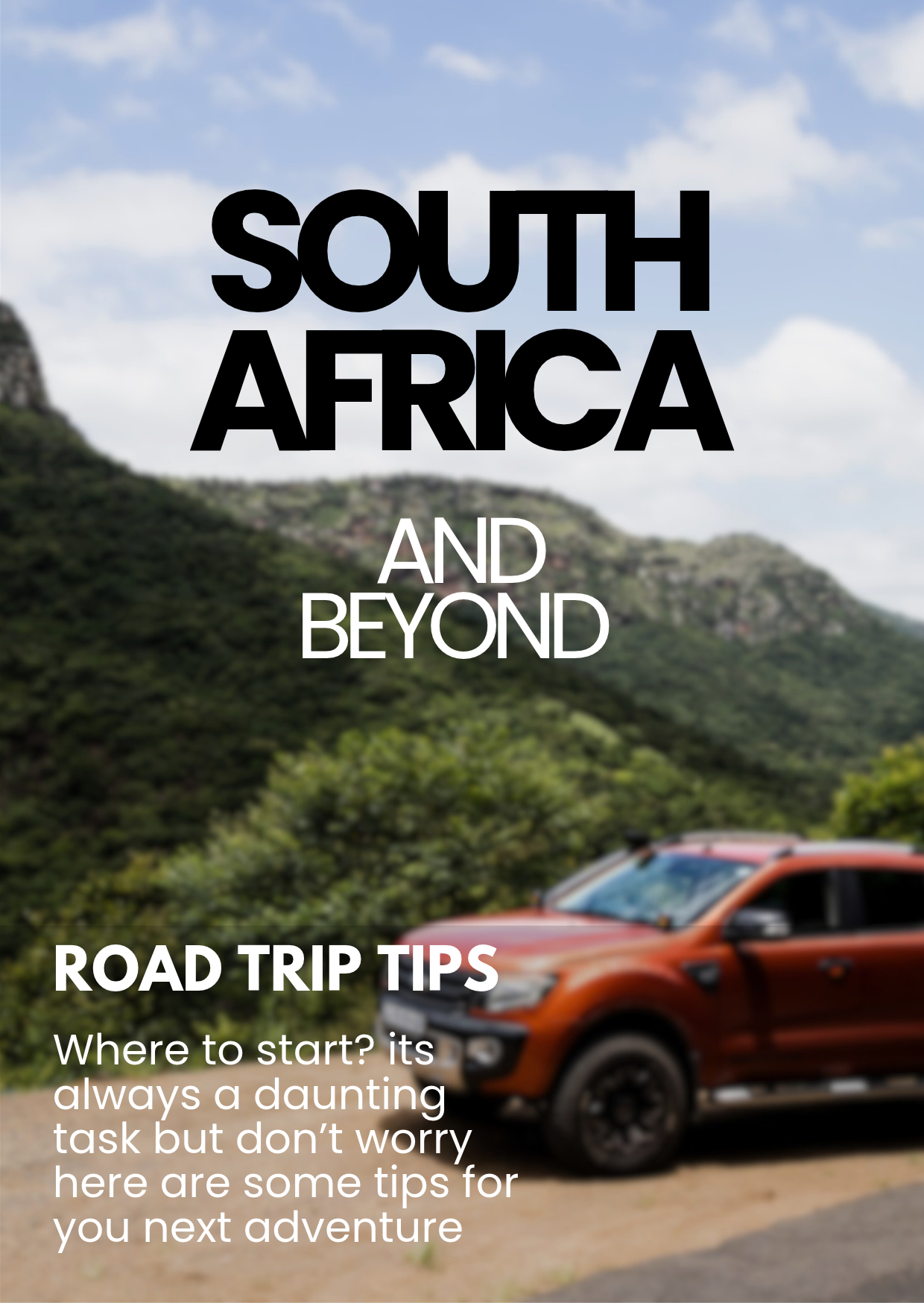 South Africa and Beyond - ExploreZA road trip tips and adventures