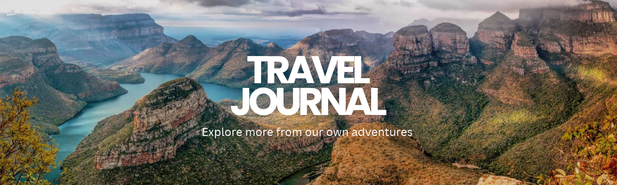 ExploreZA Travel Journal - Explore more from our own adventures